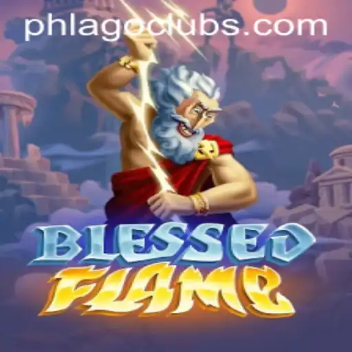 Embrace the Adventure: Discover BlessedFlame and the PHLAGO Phenomenon