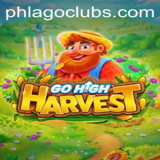 GoHighHarvest: A Thrilling Journey into the World of PHLAGO