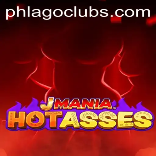 Unveiling JManiaHotAsses: An Exciting New Game with the PHLAGO Phenomenon