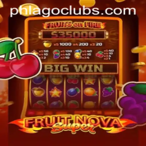 FruitNovaSuper: Dive into the Ultimate Gaming Experience