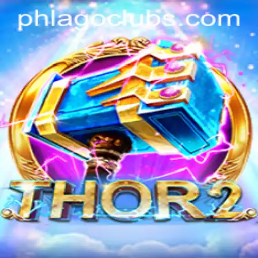 Unveiling Thor2: The Exciting World of PHLAGO