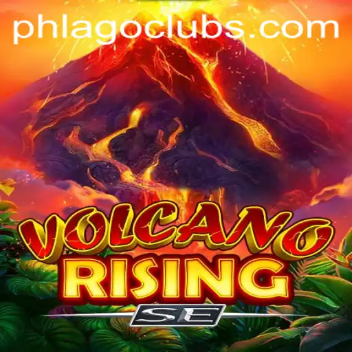Exploring VolcanoRisingSE: A Journey Through the Fiery Realms of PHLAGO